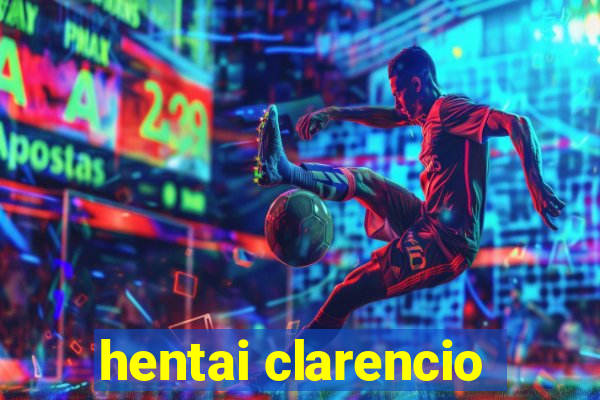 hentai clarencio